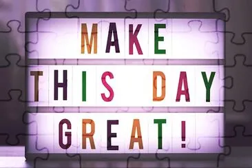 Make This Day Great jigsaw puzzle