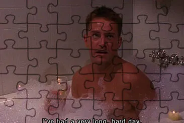 I 've had a very long, hard day. jigsaw puzzle