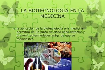 BiotecnologÃ­a en la medicina